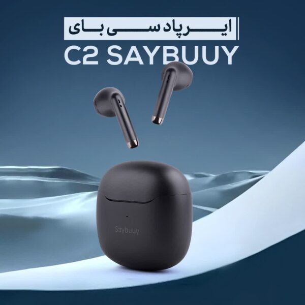 ایرپاد سی بای مدل SAYBUUY C2 AIRBUDS با گارانتی